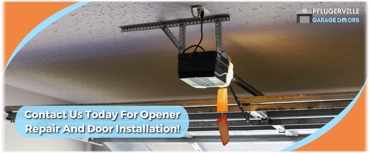 Garage Door Opener Repair and Installation in Pflugerville!